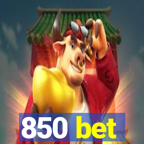 850 bet